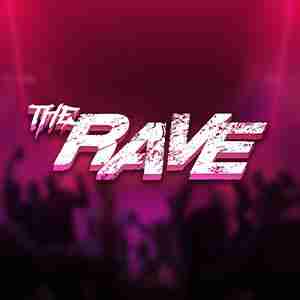The Rave